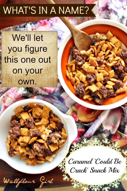 Caramel 'Could Be Crack' Snack Mix 8--111113